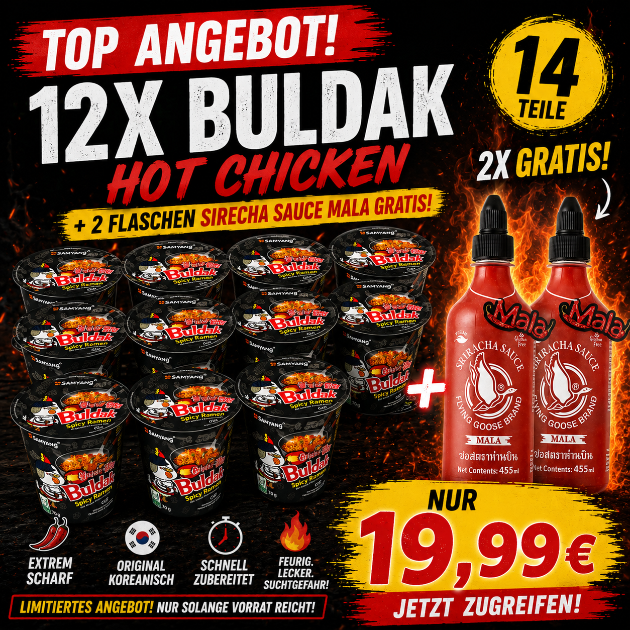 12x Samyang Buldak Hot Chicken Ramen Cup 80g + 2x kostenlos Sirecha Mala Sauce 455ml